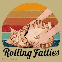 Rolling Fatties Cat Lover Humor Pet Cat Kitten Owner Button thumb 1