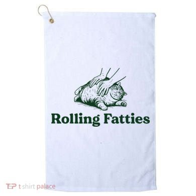 Rolling Fatties Cat Funny Cat Lover Kitten Owner Kitty Golf Towel
