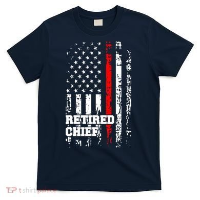 Retired Fire Chief Firefighter Rank Retirement Gift T-Shirt