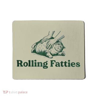 Rolling Fatties Cat Funny Cute Mousepad