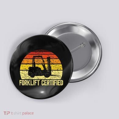 Retro Forklift Certified Forklift Operator Lift Truck Driver Button