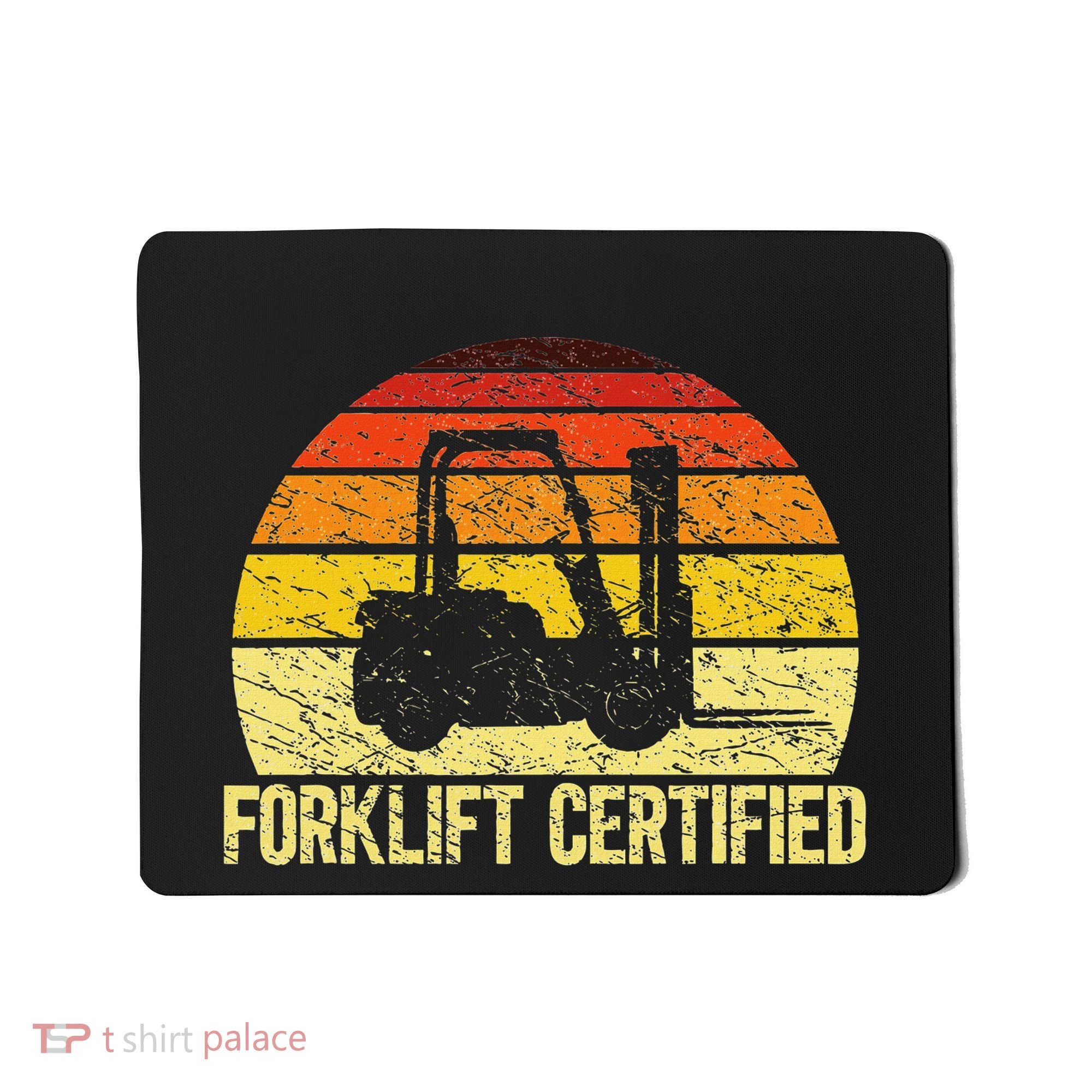 Retro Forklift Certified Forklift Operator Lift Truck Driver Mousepad