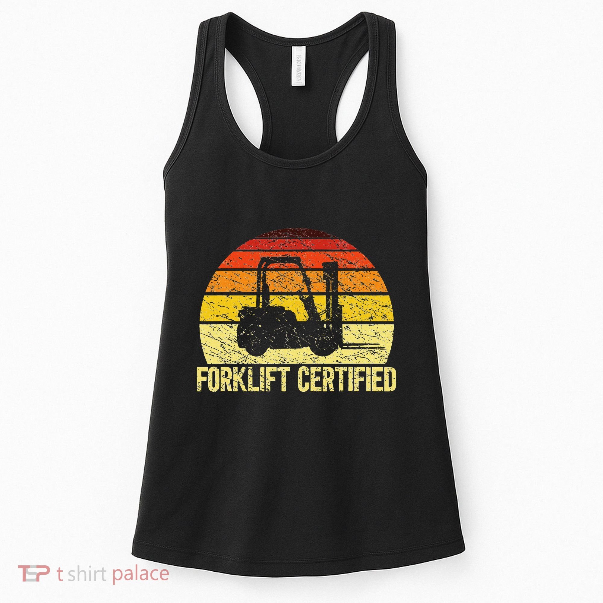 Retro Forklift Certified Forklift Operator Lift Truck Driver Women's Tank Top
