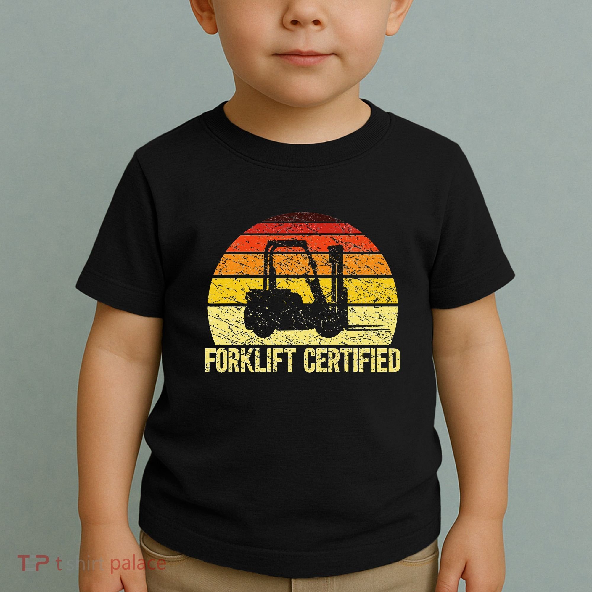 Retro Forklift Certified Forklift Operator Lift Truck Driver Toddler T-Shirt