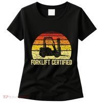 Retro Forklift Certified Forklift Operator Lift Truck Driver Women's T-Shirt thumb 0