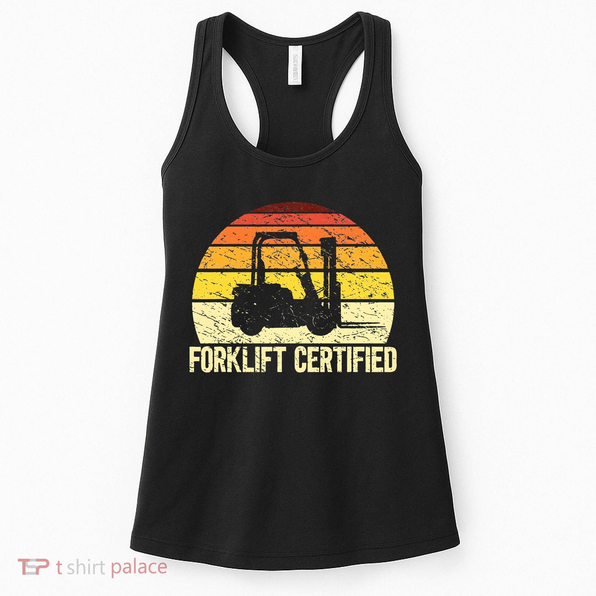 Retro Forklift Certified Forklift Operator Lift Truck Driver Women's Tank Top