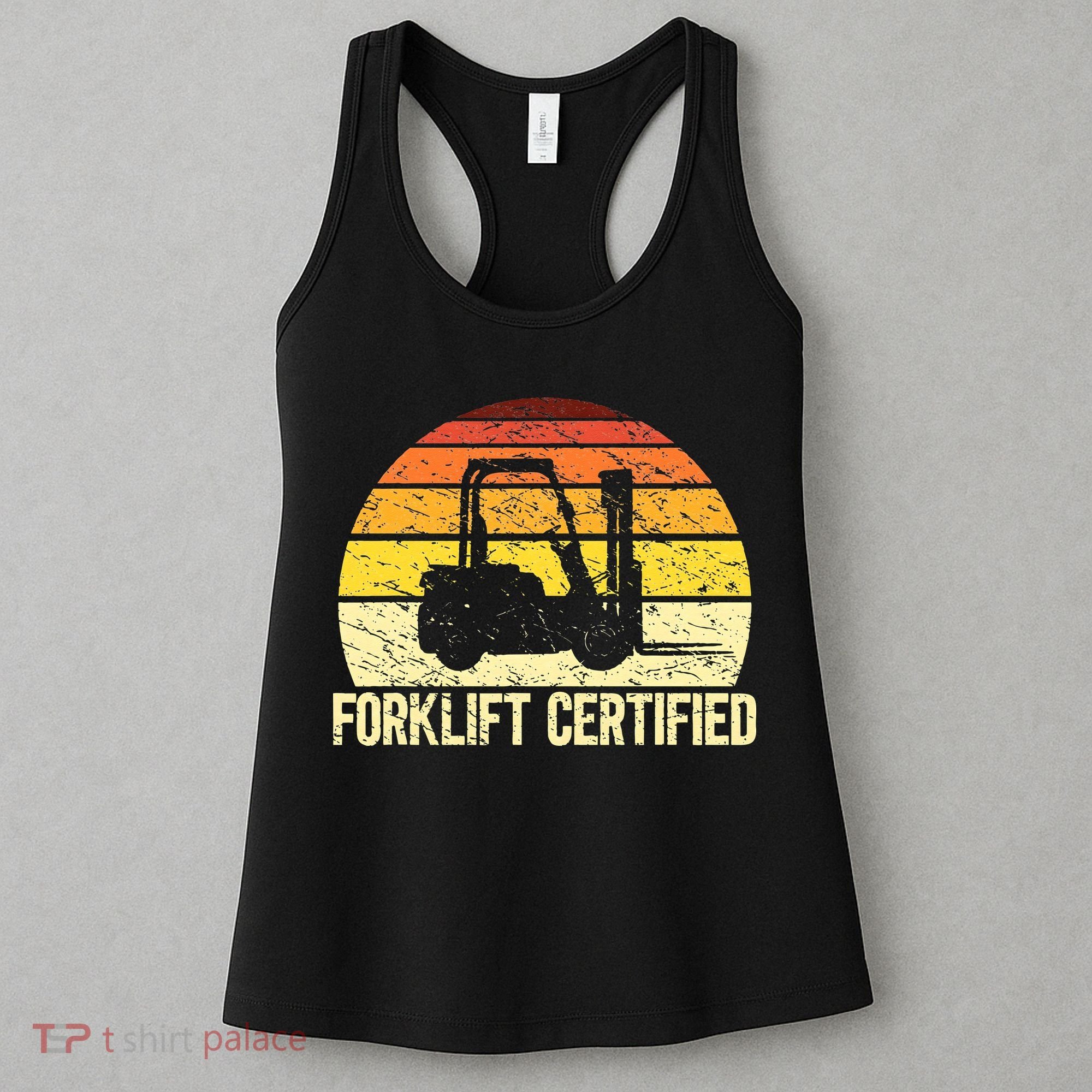 Retro Forklift Certified Forklift Operator Lift Truck Driver Women's Tank Top