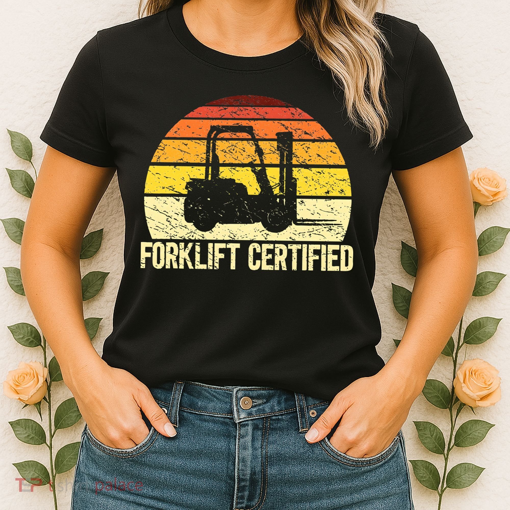 Retro Forklift Certified Forklift Operator Lift Truck Driver Women's T-Shirt