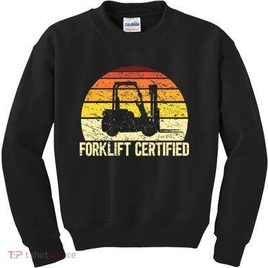 Retro Forklift Certified Forklift Operator Lift Truck Driver Kids Sweatshirt