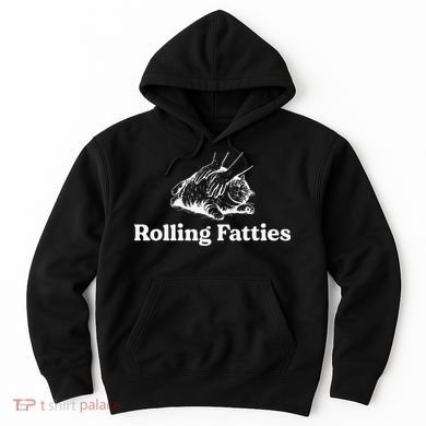 Rolling Fatties Cat Lover Funny Cat Kitten Gift Hoodie