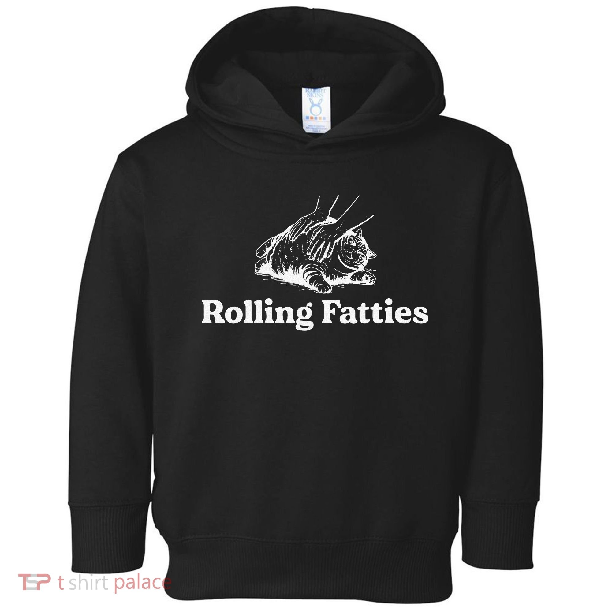 Rolling Fatties Cat Lover Funny Cat Kitten Gift Toddler Hoodie