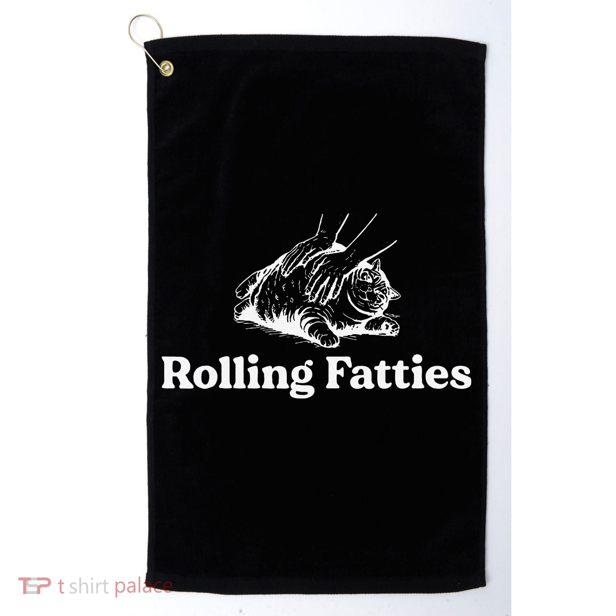Rolling Fatties Cat Lover Funny Cat Kitten Gift Golf Towel