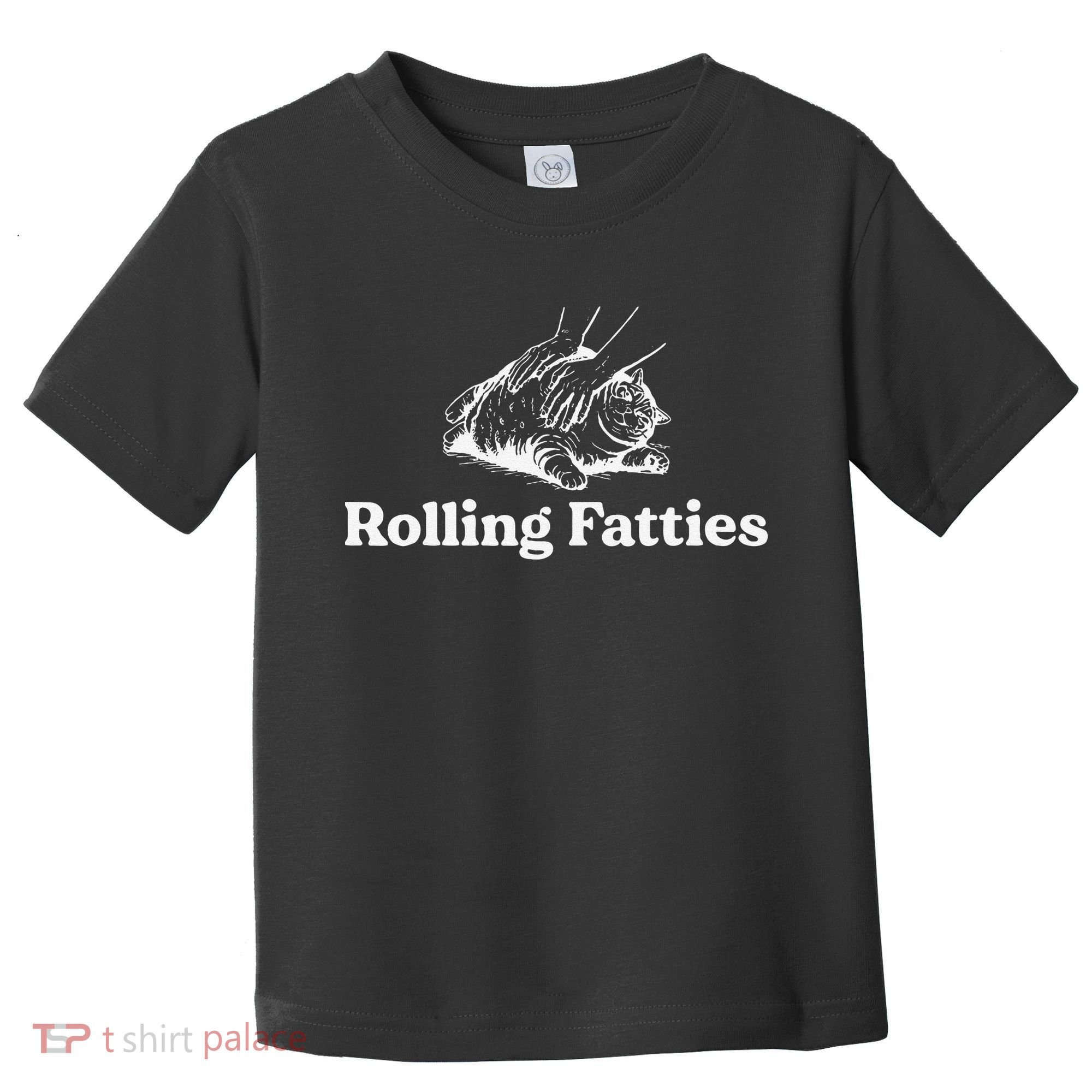 Rolling Fatties Cat Lover Funny Cat Kitten Gift Toddler T-Shirt