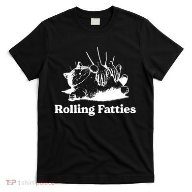 Rolling Fatties Cat Funny Cat Lovers T-Shirt
