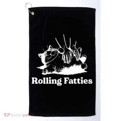 Rolling Fatties Cat Funny Cat Lovers Golf Towel