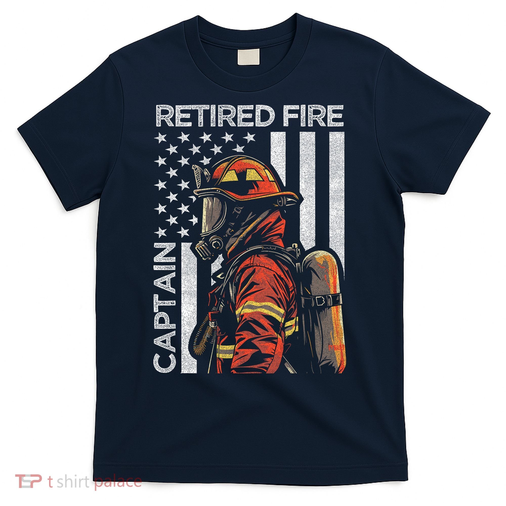 Retired Fire Captain Firefighter Retirement American Flag T-Shirt