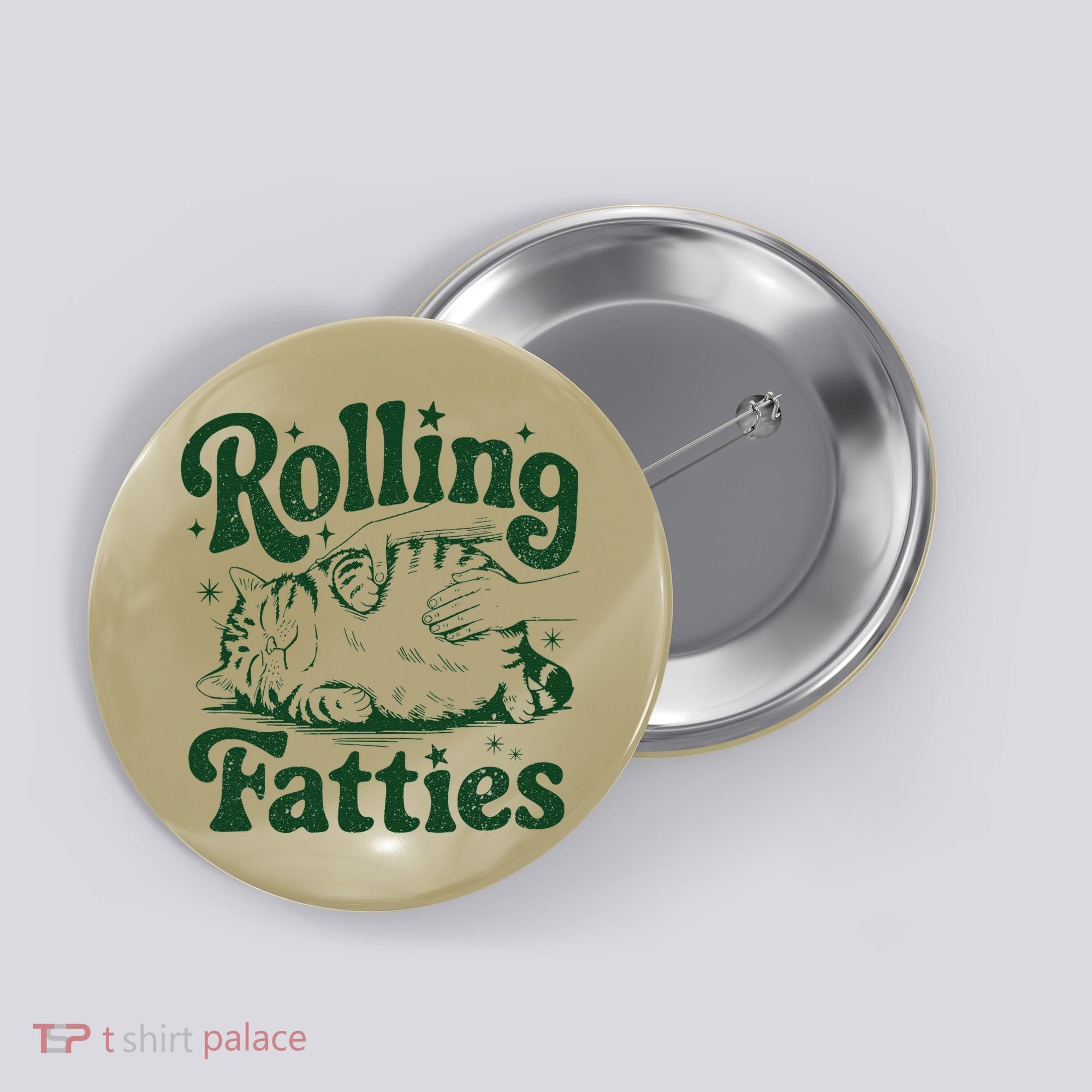 Rolling Fatties Cat Funny Cute Cat Lover Kitten Owner Kitty Button