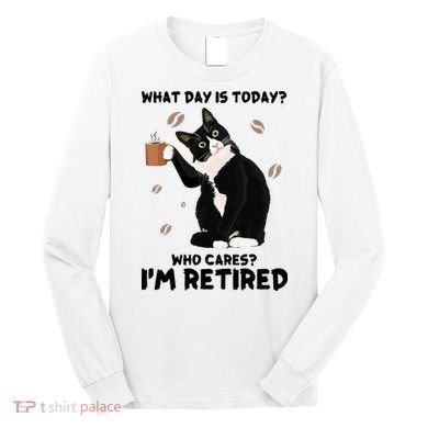 Retired Funny Cat Retirement Long Sleeve Shirt