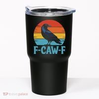 Retro F Caw F Black Bird Crow Funny Crow Lover Tumbler thumb 0