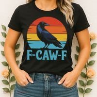 Retro F Caw F Black Bird Crow Funny Crow Lover Women's T-Shirt thumb 2