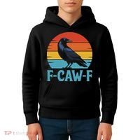 Retro F Caw F Black Bird Crow Funny Crow Lover Kids Hoodie thumb 4