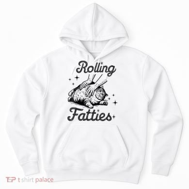 Rolling Fatties Cat Funny Cute Cat Lover Kitten Owner Kitty Hoodie
