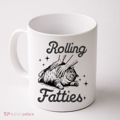 Rolling Fatties Cat Funny Cute Cat Lover Kitten Owner Kitty Coffee Mug