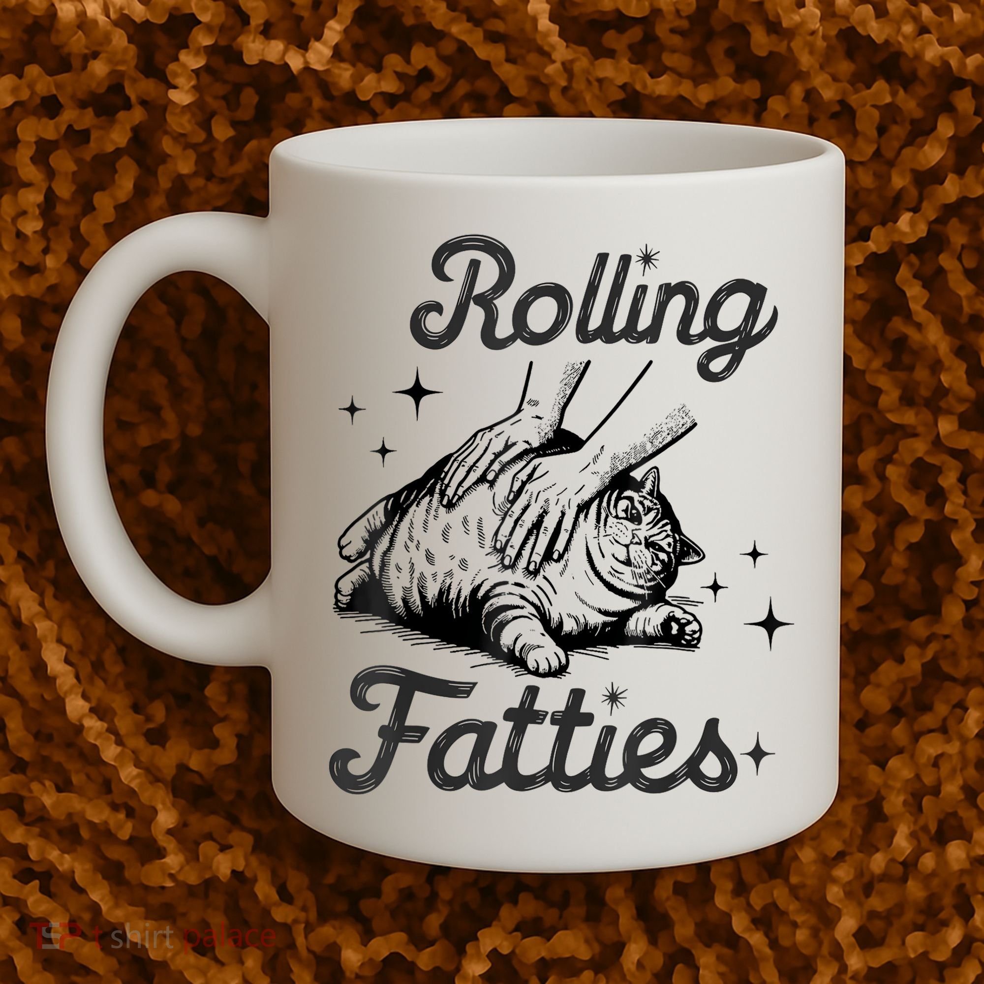 Rolling Fatties Cat Funny Cute Cat Lover Kitten Owner Kitty Coffee Mug