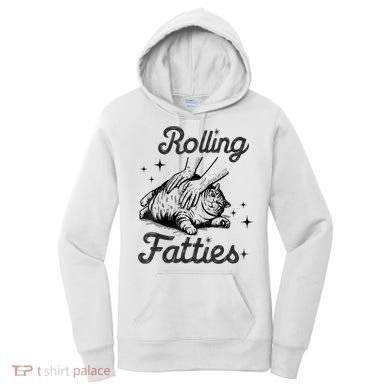 Rolling Fatties Cat Funny Cute Cat Lover Kitten Owner Kitty Women's Hoodie