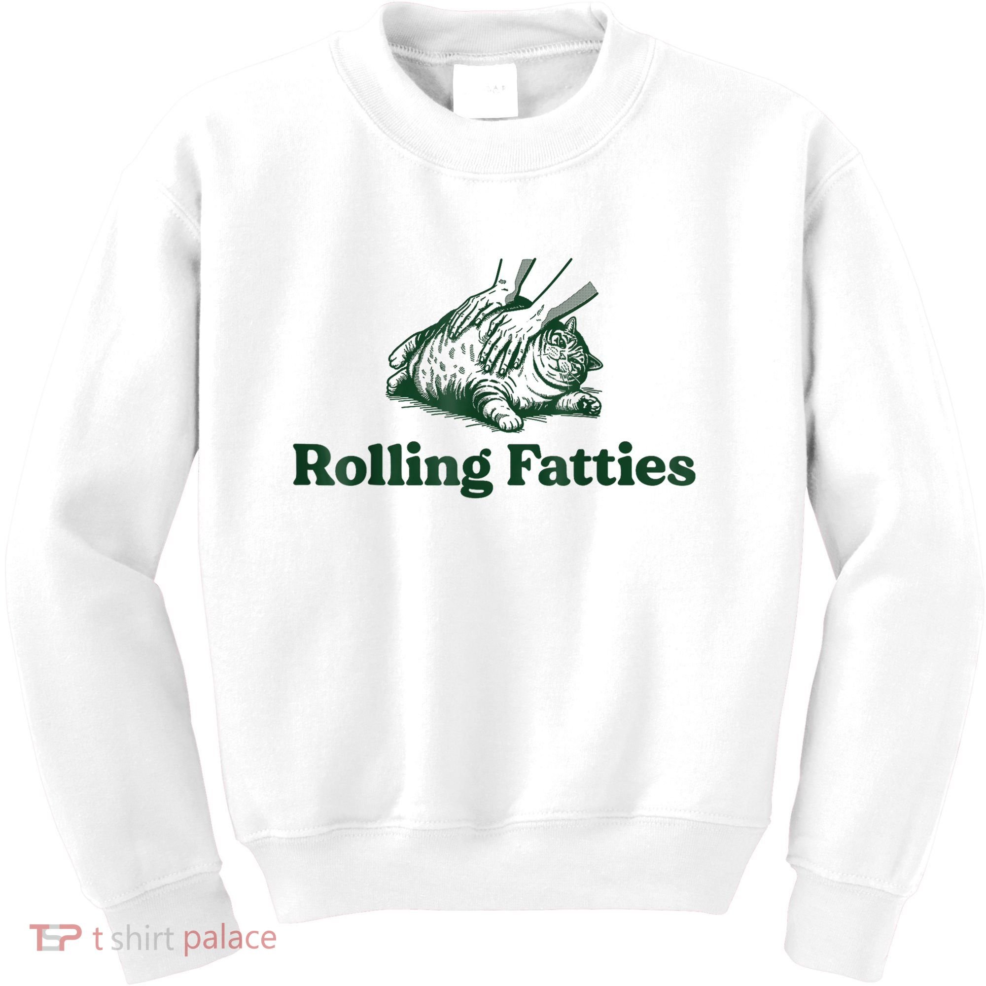 Rolling Fatties Cat Funny Cute Cat Lover Kitten Owner Kitty Kids Sweatshirt