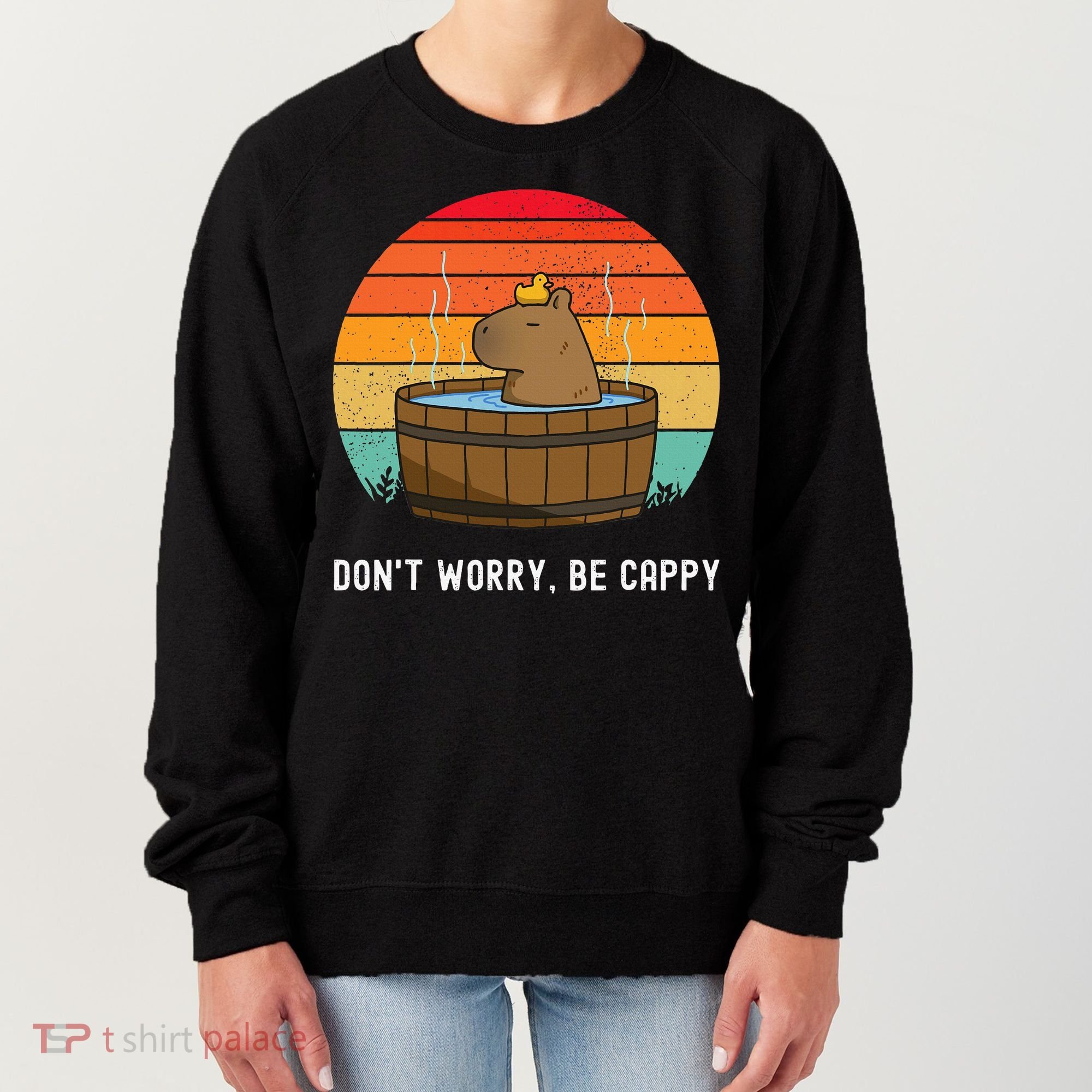 Retro Funny Capybara DonT Worry Be Capy Women's Sweatshirt