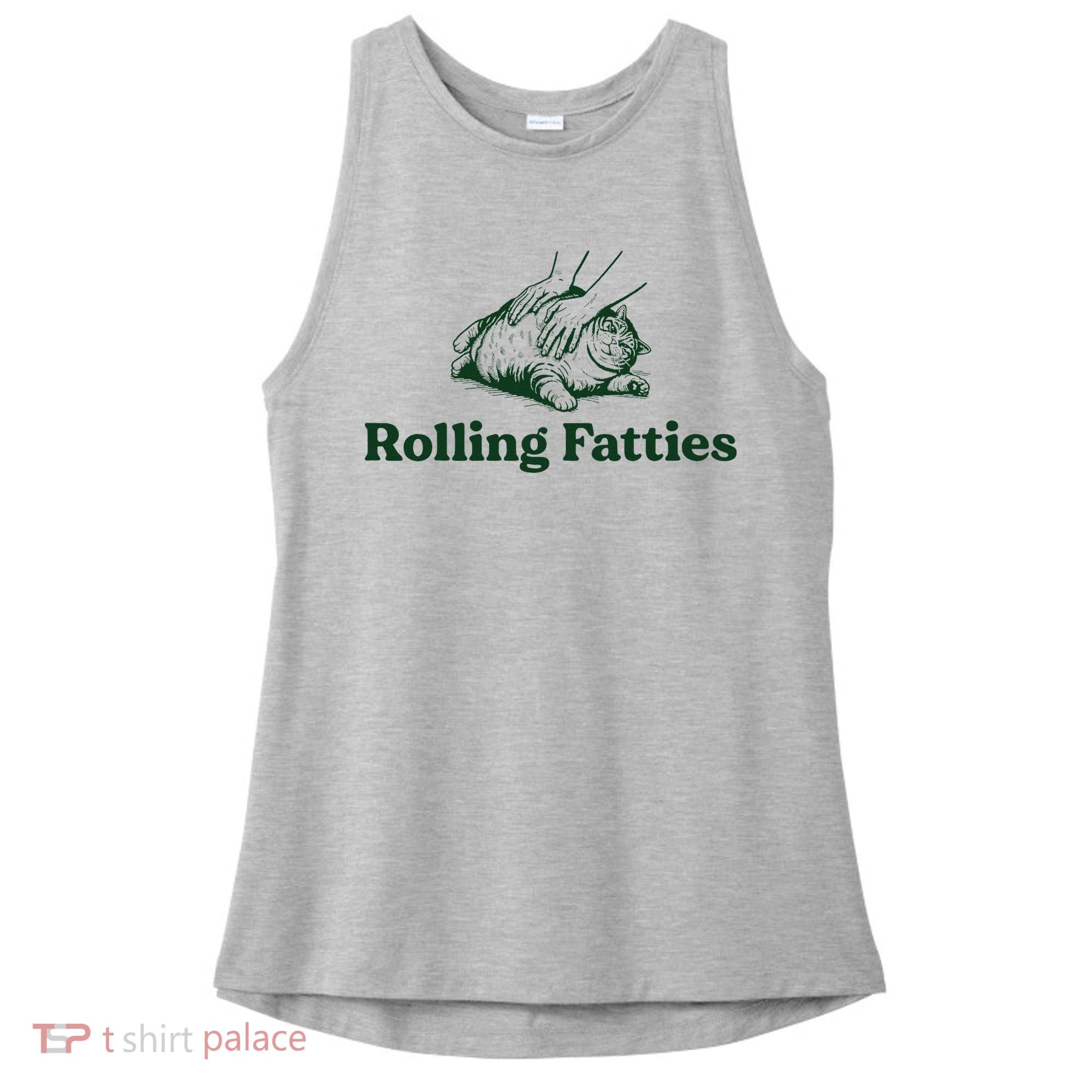 Rolling Fatties Cat Funny Cute Cat Lover Kitten Owner Kitty Ladies PosiCharge Tri-Blend Wicking Tank