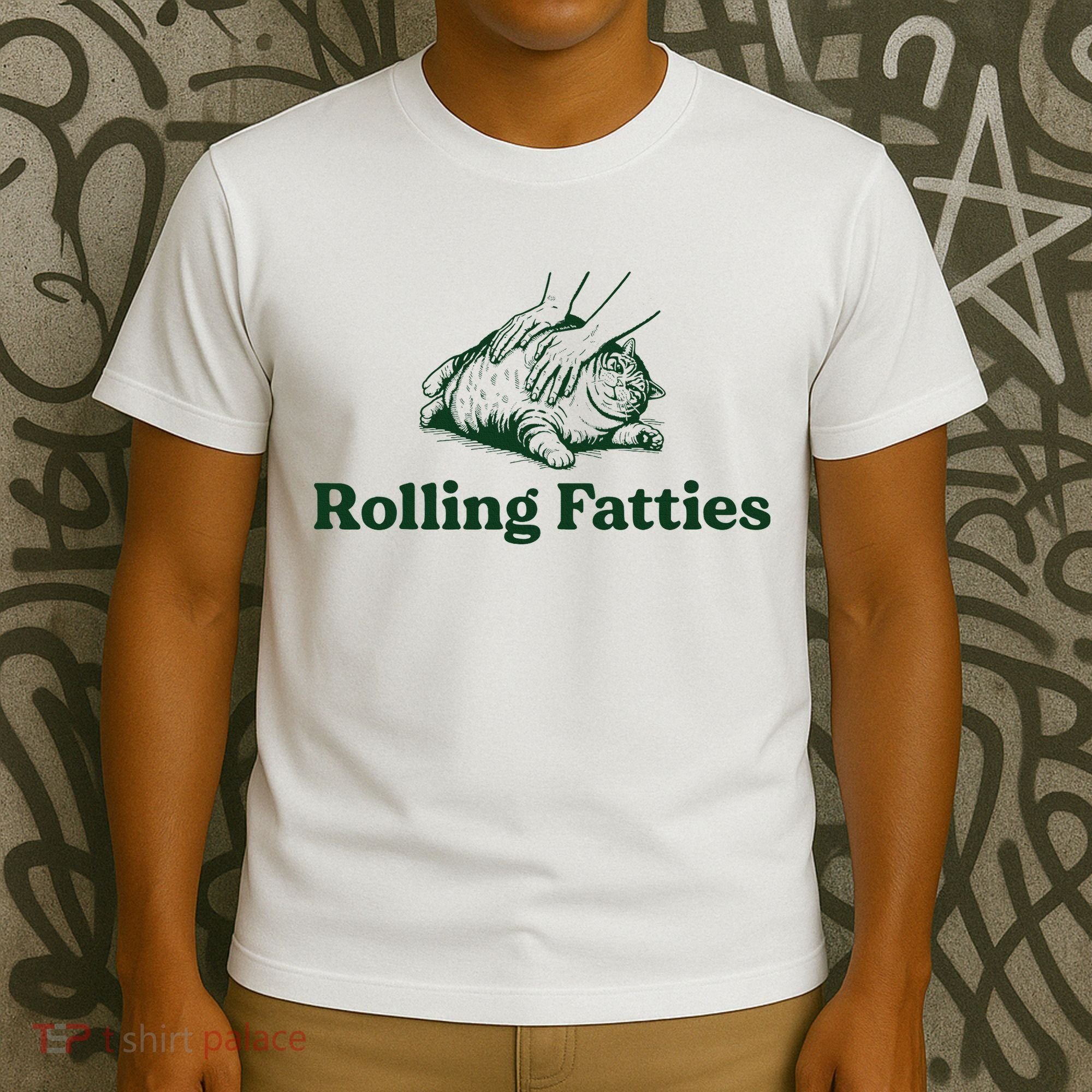 Rolling Fatties Cat Funny Cute Cat Lover Kitten Owner Kitty T-Shirt