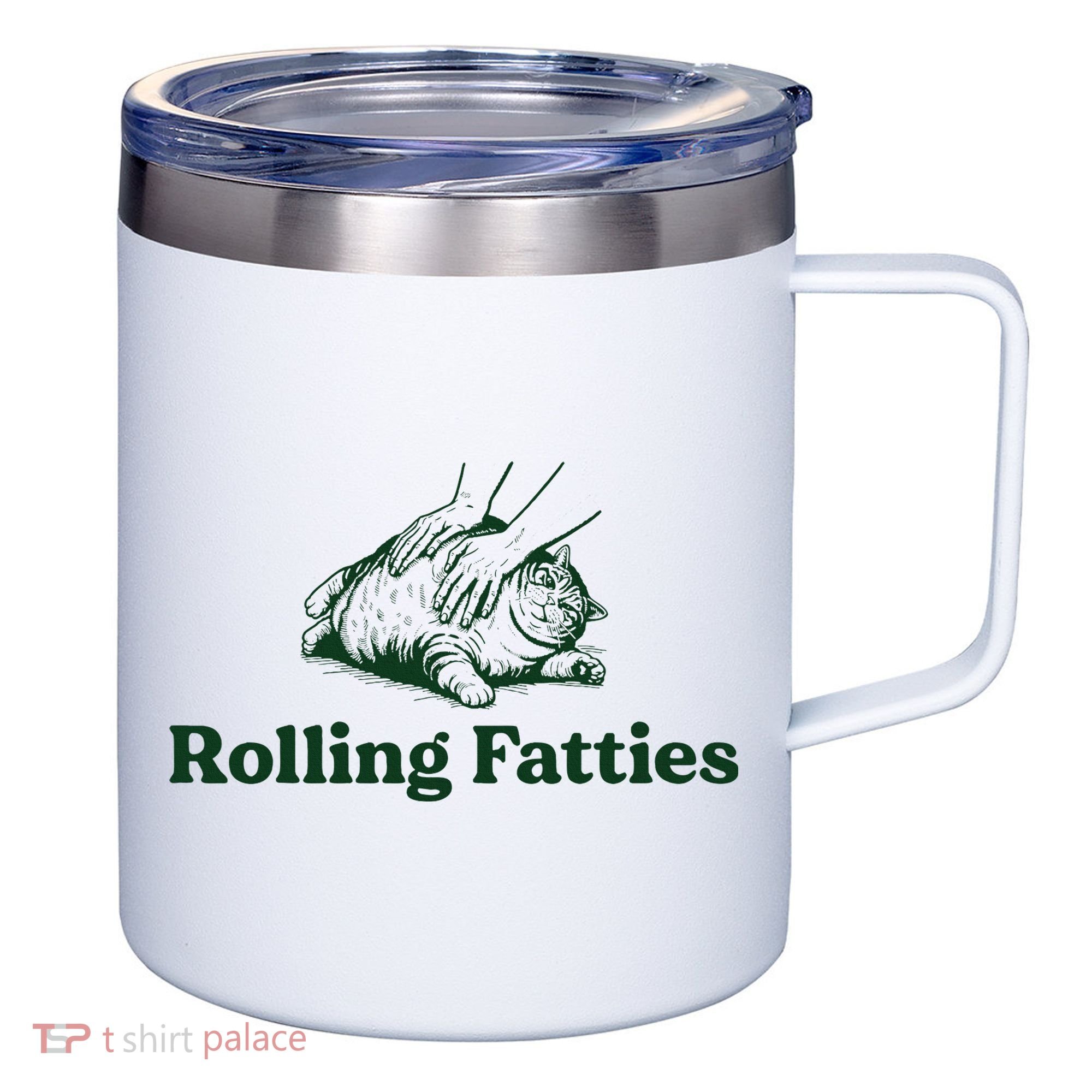 Rolling Fatties Cat Funny Cute Cat Lover Kitten Owner Kitty 12oz Stainless Steel Coffee Mug