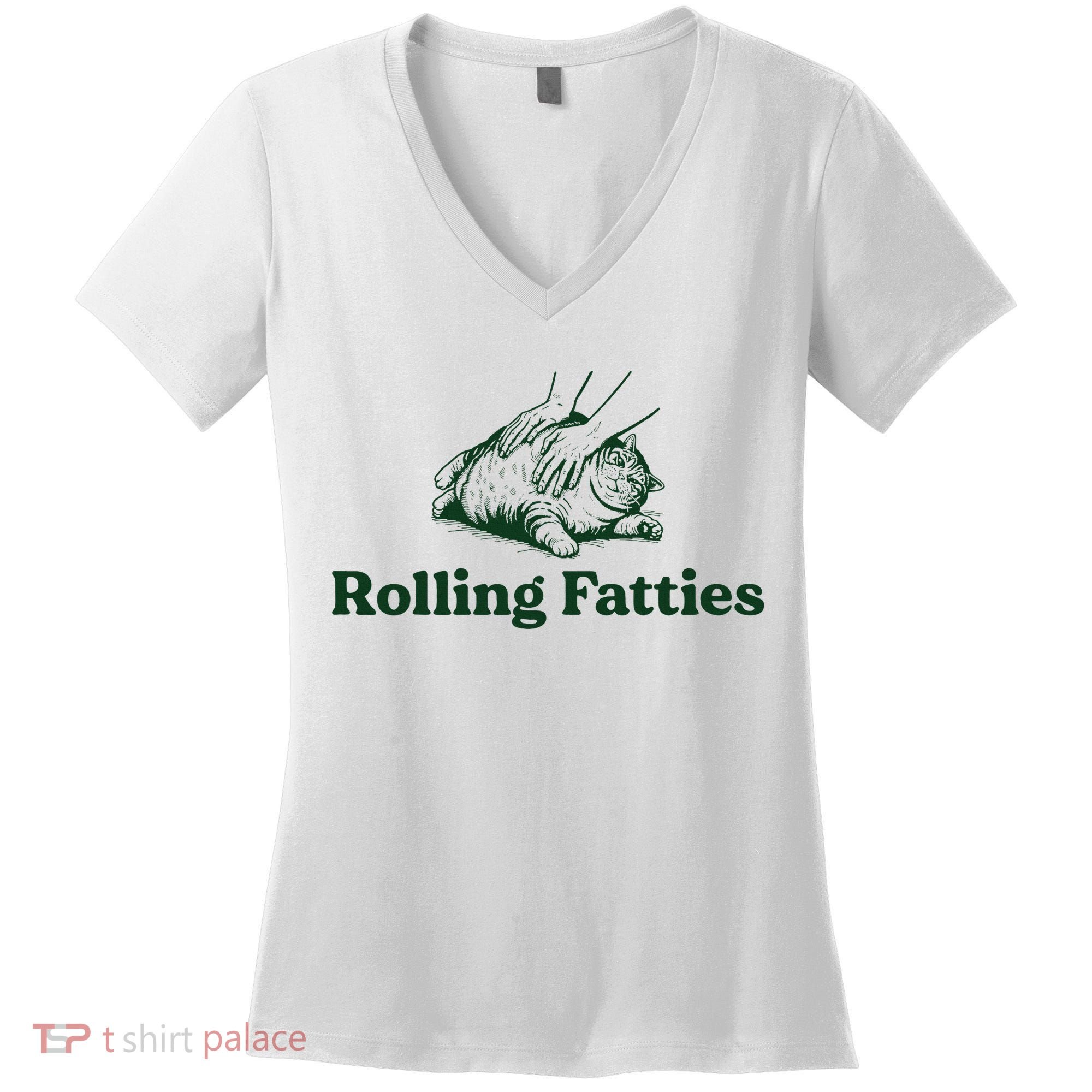 Rolling Fatties Cat Funny Cute Cat Lover Kitten Owner Kitty Women's V-Neck T-Shirt