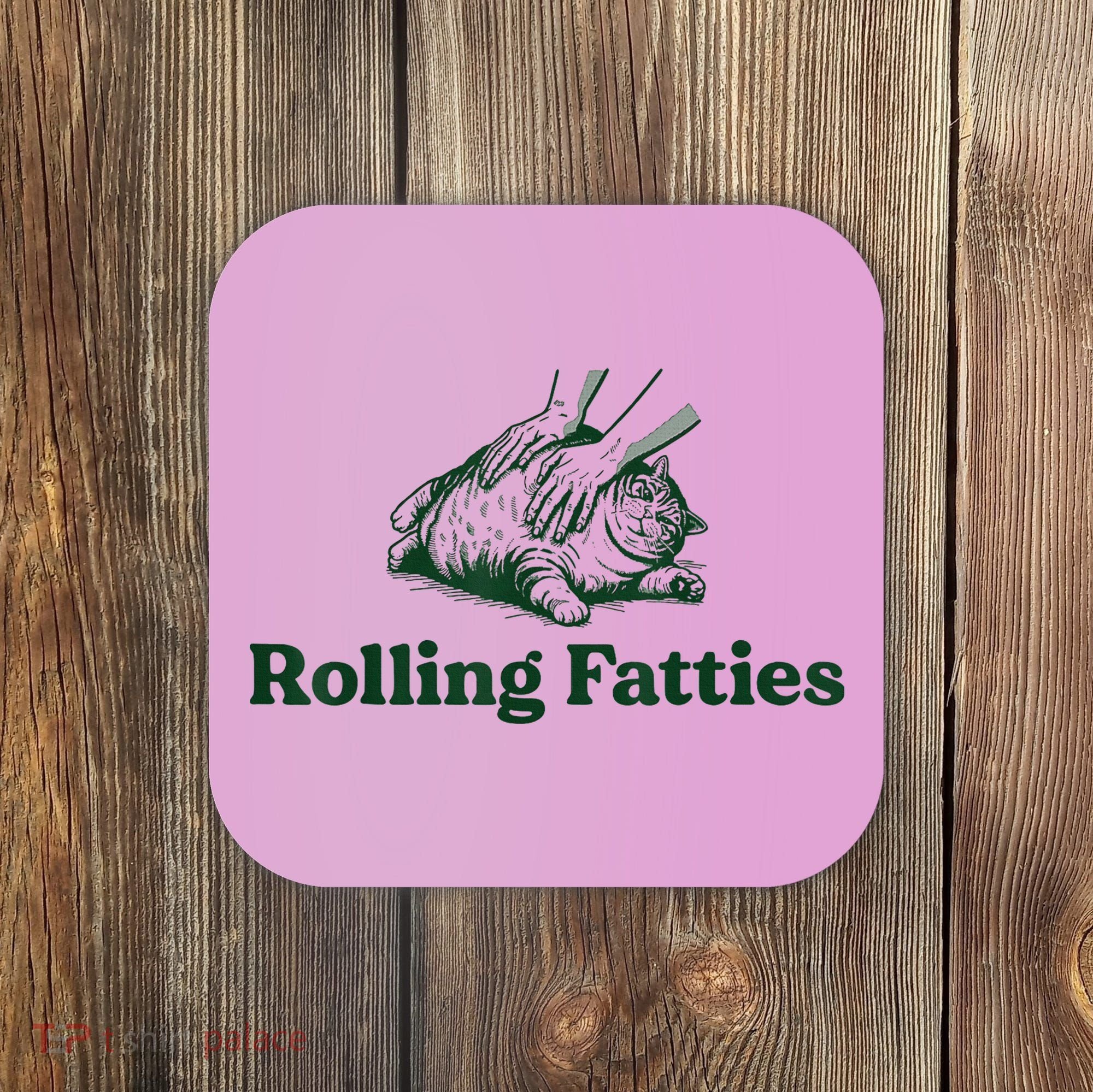Rolling Fatties Cat Coaster