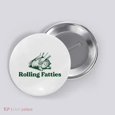Rolling Fatties Cat Button