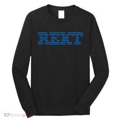 Rekt Funny Crypto Down Bad Parody Long Sleeve Shirt