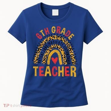 Rainbow First Day Of School 6Th Grade Teacher Vintage Gift Women's T-Shirt