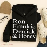 Ron Frankie Derrick & Honey Hoodie thumb 4