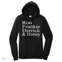 Ron Frankie Derrick & Honey Women's Hoodie thumb 0
