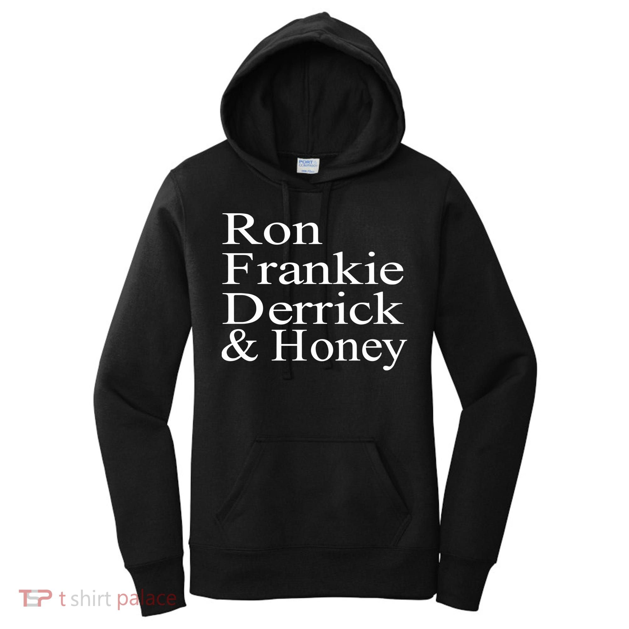 Ron Frankie Derrick & Honey Women's Hoodie