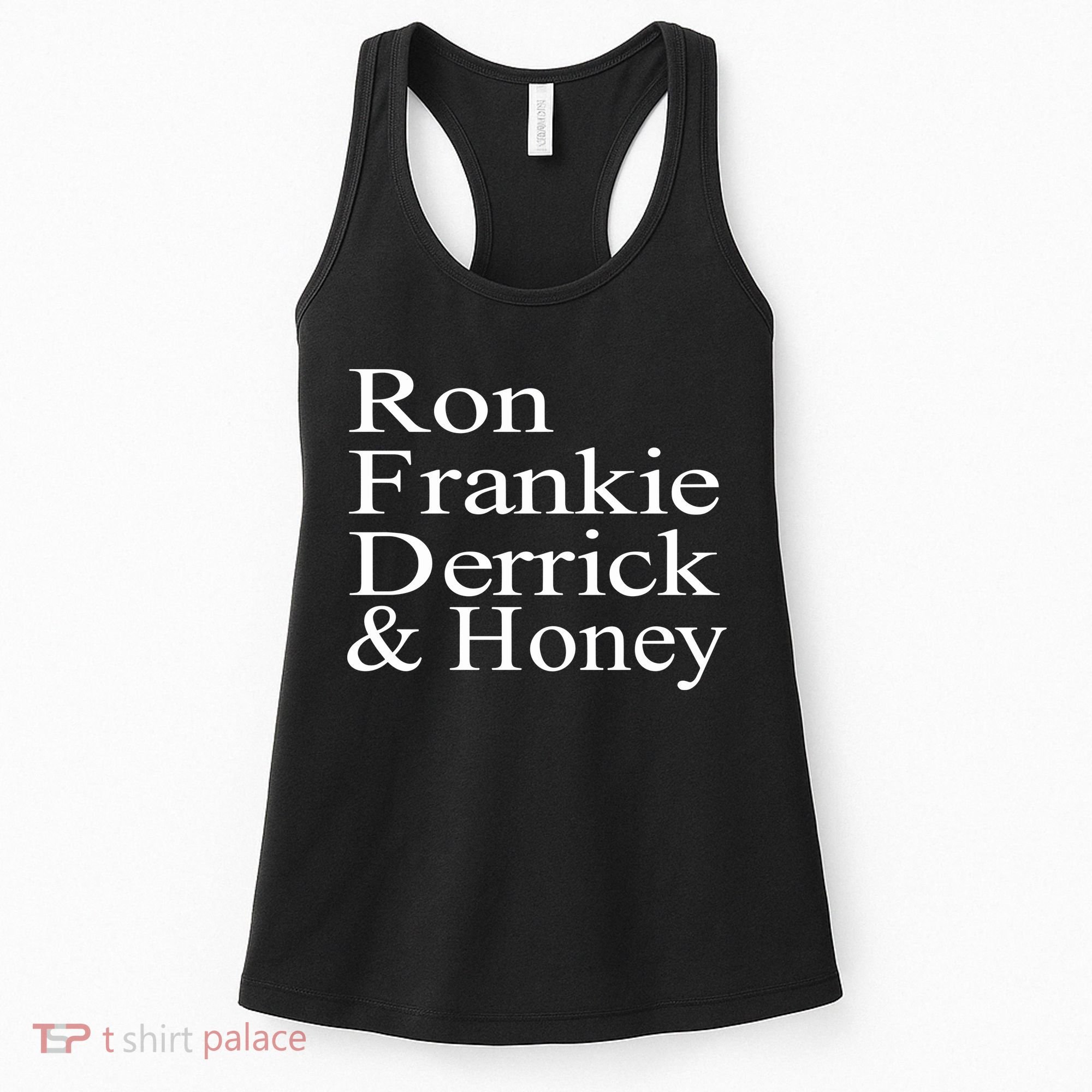 Ron Frankie Derrick & Honey Women's Tank Top