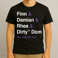 Rtruth Finn Damian Rhea Dirty Dom The Judgment Day T-Shirt thumb 3