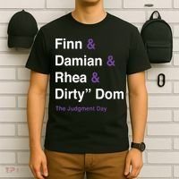 Rtruth Finn Damian Rhea Dirty Dom The Judgment Day T-Shirt thumb 6