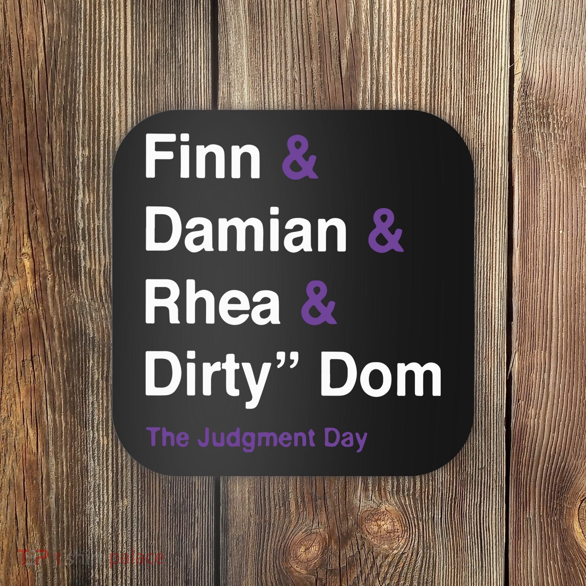 Rtruth Finn Damian Rhea Dirty Dom The Judgment Day Coaster