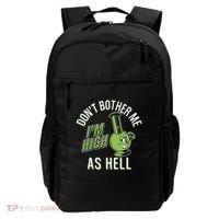 Retro Funny Don't Bother Me I'm High As Hell Backpack thumb 0