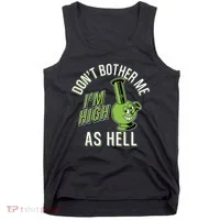 Retro Funny Don't Bother Me I'm High As Hell Tank Top thumb 0