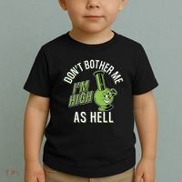 Retro Funny Don't Bother Me I'm High As Hell Toddler T-Shirt thumb 2