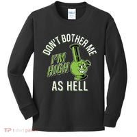 Retro Funny Don't Bother Me I'm High As Hell Kids Long Sleeve Shirt thumb 0